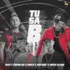 Tu Sa B (feat. Nicko Altain, ShelO, Basty Corvalan & Seflight) - Single album lyrics, reviews, download