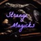 Strange Magicks - Madame Macabre lyrics
