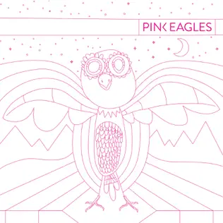 ladda ner album Pink Eagles - Pink Eagles