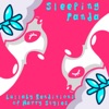 Sleeping Panda - Adore You