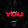 You - Single album lyrics, reviews, download