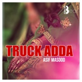 Asif Masood - TRUCK ADDA