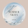 Summer Skies - Single