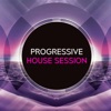 Progressive House Session