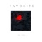 Favorite (feat. Lil Wil) - Single