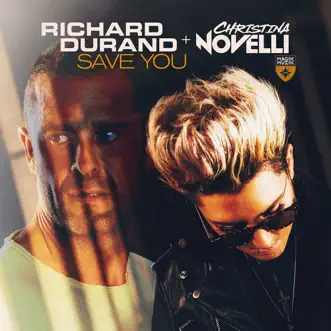 Save You by Richard Durand & Christina Novelli song reviws