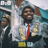 B.o.B. - Soul Glo
