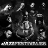 Stream & download Jazzfestivalen (feat. Doni Mula, Jaa9, Damien, Roma, Sirius, Big Daddy Karsten, SVNR & Ubåt) - Single