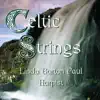 Celtic Strings album lyrics, reviews, download