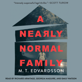 A Nearly Normal Family - M. T. Edvardsson Cover Art