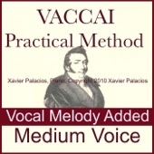 Vaccai: Practical Vocal Method (Accompaniments with Melody Added, For Medium Voice) artwork