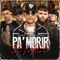 Pa' Morir Se Nace (feat. Wisin, Juanka) [Remix] - Pacho El Antifeka, Farruko & Cosculluela lyrics