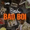 Bad Boi - Efosa lyrics