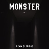 Kevin Eldridge - Monster