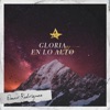 Gloria En Lo Alto - Single