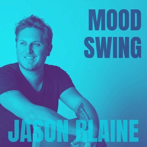 Jason Blaine - Mood Swing - Line Dance Music