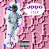 Joog Talk - Single album lyrics, reviews, download