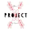 Project X (feat. Lil Gunnr) - Single album lyrics, reviews, download