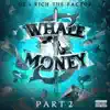 Whale Money, Pt. 2 album lyrics, reviews, download