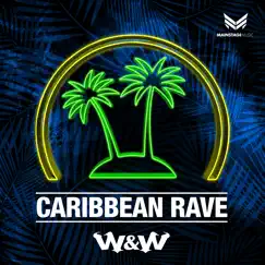 Caribbean Rave (Extended Mix) Song Lyrics