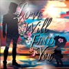 Love Will Find You artwork