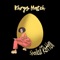Spoiled Rotten - Khrys Hatch lyrics