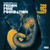 Too Hot Too Tight (Lo Greco Bros Presents Fusion Funk Foundation) album lyrics, reviews, download