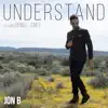 Understand (feat. Donell Jones) - Single album lyrics, reviews, download