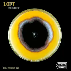Together - Single - Loft Together - Single - Loft