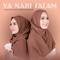 Ya Nabi Salam (feat. Reka Oktarosadi) artwork