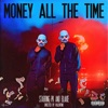 Money All the Time - Single, 2019