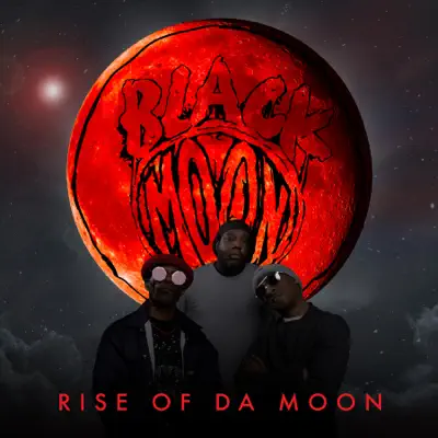 Rise of Da Moon (Clean) - Black Moon
