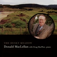 The Dusky Meadow (feat. Doug Macphee) by Donald MacLellan on Apple Music