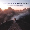 Through a Prism Lens (feat. Mats Aust) - Single