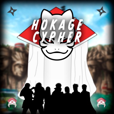 Hokage Cypher (feat. Enma, Animetrix & AyeSam) - Anbu Monastir, GARP ...