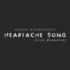 Heartache Song (Live Acoustic) - Single album lyrics, reviews, download