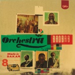 Orchestra Baobab - Homage to Tonton Ferrer