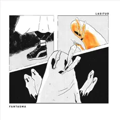 Fantasma - EP - Lasitud