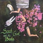 Sarah Good and the Bads - Swing Low (Knit Together)