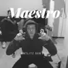 M. Aestro Martini - Single album lyrics, reviews, download