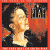 The Voice of the Sparrow - The Very Best of Édith Piaf - Edith Piaf