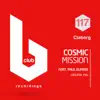 Cosmic Mission (feat. Paul Dupree) - Single album lyrics, reviews, download