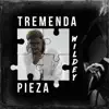 Stream & download Tremenda Pieza - Single