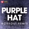Purple Hat (Workout Remix) artwork