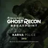 Stream & download Karma Police (Tom Clancy's Ghost Recon Breakpoint Game: Announce Trailer Cover Song) - Single