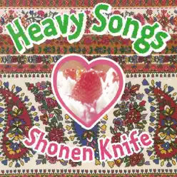 Heavy Songs - Shonen Knife
