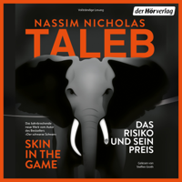 Nassim Nicholas Taleb - Skin in the Game - Das Risiko und sein Preis artwork
