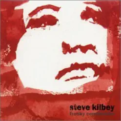 Freaky Conclusions - Steve Kilbey