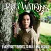 Everybody Wants to Rule the World - Single album lyrics, reviews, download