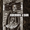 Kuervos del Sur - La Cuenta